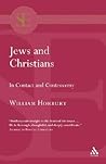 Jews and Christians (Academic Paperback)