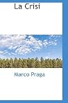 La Crisi (Italian Edition) La Crisi (Italian Edition)
