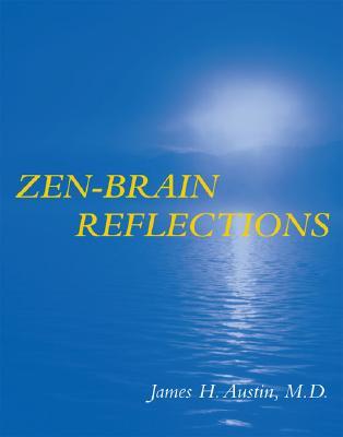 Zen-Brain Reflections: Reviewing Recent Developments in Meditation and States of Consciousness (Hardcover)