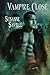 Vampire Close