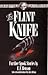 The Flint Knife: Further Sp...