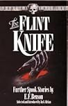 The Flint Knife by E.F. Benson