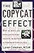The Copycat Effect by Loren Coleman