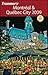 Frommer's Montreal & Quebec City 2009 (Frommer's Complete Guides)