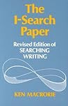 The I-Search Paper: Revised Edition of Searching Writing