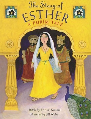 The Story of Esther: A Purim Tale (Hardcover)
