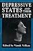 Depressive States and Their Treatment (The Master Work Series)