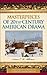 Masterpieces of 20th-Century American Drama (Greenwood Introduces Literary Masterpieces)