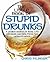 The Little Book of Stupid D...