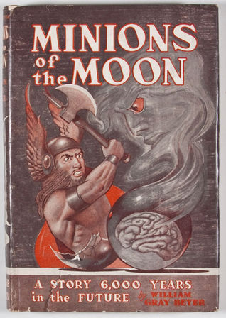 Minions of the Moon (Hardcover)