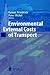 Environmental External Costs of Transport
