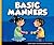 Basic Manners (Good Manners)