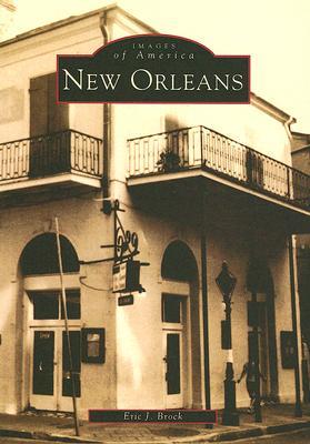 New Orleans (Images of America: Louisiana)