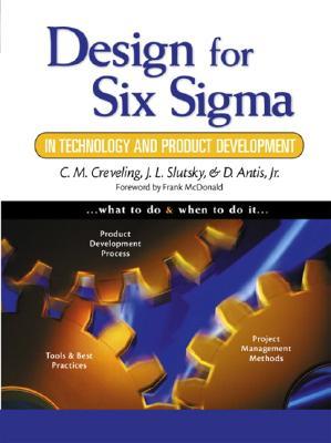 Design for Six Sigma in Technology and Product Development (Hardcover)
