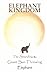 Elephant Kingdom: The Search for the Giant Sun Throwing Elephant