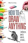 How to Draw Anything