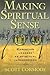 Making Spiritual Sense: Chr...