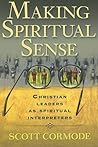 Making Spiritual Sense: Christian Leaders as Spiritual Interpreters