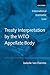 Treaty Interpretation by the WTO Appellate Body (International Economic Law Series)