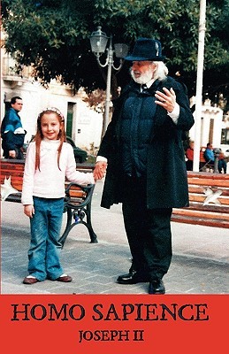 HOMO SAPIENCE: EXISTENCE DEFINED