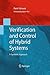Verification and Control of Hybrid Systems: A Symbolic Approach
