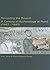 Retrieving the Record: A Century of Archaeology at Porec (1847-1947) (Studies in Early Christian and Medieval Art History and Arch)