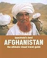 Baechtold's Best: Afghanistan: the Ultimate Visual Travel Guide