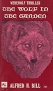 The Wolf in the Garden