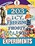 203 Icy, Freezing, Frosty, Cool, and Wild Experiments