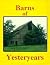 Barns of Yesteryears