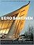 Eero Saarinen : Buildings from the Balthazar Korab Archive