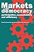 Markets and Democracy: Participation, Accountability and Efficiency