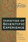 Varieties of Scientific Experience: Emotive Aims in Scientific Hypotheses Varieties of Scientific Experience: Emotive Aims in Scientific Hypotheses