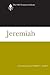Jeremiah: A Commentary (The Old Testament Library)