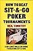 How to Beat Sit 'n' Go Poker Tournaments