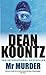 Mr Murder by Dean Koontz