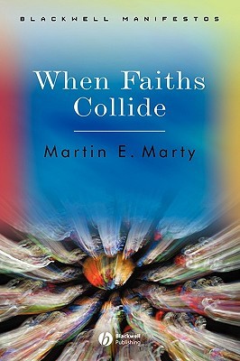 When Faiths Collide (Paperback)