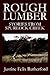 Rough Lumber: Stories from Spurlock Creek