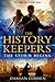 The Storm Begins (History Keepers, #1)