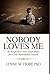 Nobody Loves Me: An Insight Into Child Sexual Abuse and Child Maltreatment Trauma