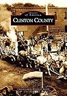 Clinton County (Images of America: Iowa)