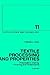 Textile Processing and Properties by Tyrone L. Vigo