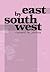 East by South West: Curated...