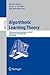 Algorithmic Learning Theory...