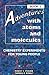 Adventures With Atoms and Molecules: Chemistry Experiments for Young People - Book I (Adventures With Science)