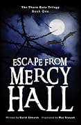 Escape from Mercy Hall