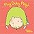 Play Baby Play! by Marilyn Janovitz