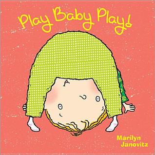 Play Baby Play! (Board Book)
