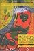 Mexico’s Revolution Then and Now