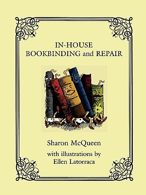 In-House Book Binding and Repair (Paperback)